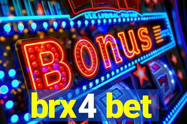 brx4 bet